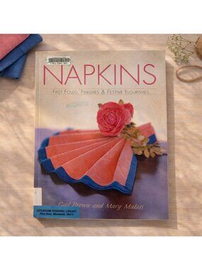 Napkins Fast Folds Finishes Festive Flourishes 2003 Paperback Craft Sewing Decor